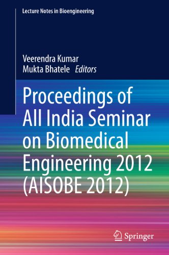 Proceedings of All India Seminar on Biomedical Engineering 2012 (AISOBE 2012) (Lecture Notes in Bioengineering)