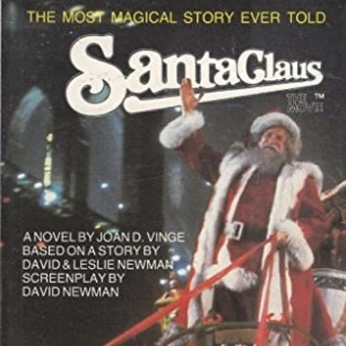 Santa Claus: The Movie Novelization (w/ Pax Holley) Podcast Por  arte de portada