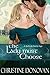 The Lady Must Choose (A Seabrook Family Saga Book 3)
