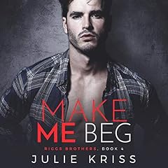 Couverture de Make Me Beg