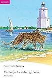 Easystart: The Leopard and the Lighthouse KPF with Integrated Audio (Pearson English Graded Readers) (English Edition)