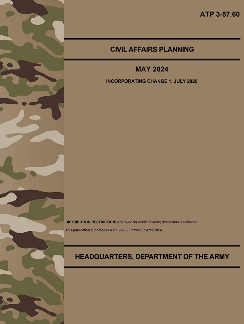 ATP 3-57.60 Civil Affairs Planning - Jul. 2025: Includes Change 1