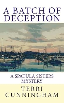 Paperback A Batch of Deception: A Spatula Sisters Mystery Book