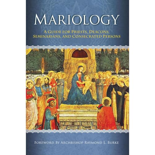 Dr. Mark Miravalle presents Mariology: A Guide for Priests, Deacons, Seminarians and Consecrated Persons episode artwork