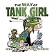Tank Girl: The Way of Tank Girl