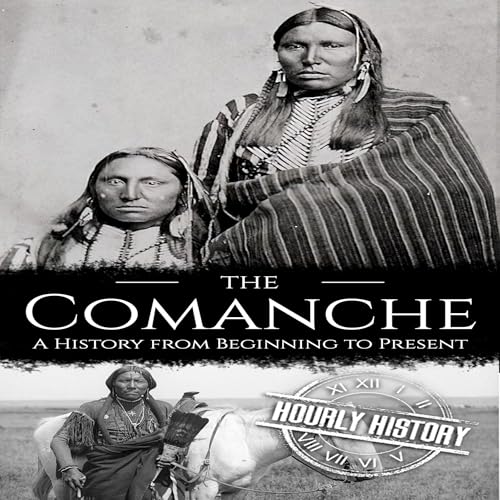 The Comanche | Hourly History episode artwork