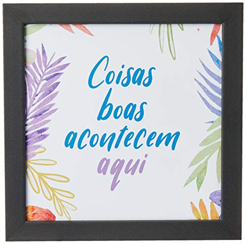 Arte Maníacos Quadro Decorativo Coisas Boas Acontecem Aqui Fundo Floral - 32,5x23cm (Moldura em laca