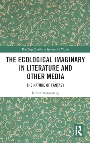 Cover of The Ecological Imaginary in Literature and Other Media