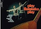  Play Balalaika Play
