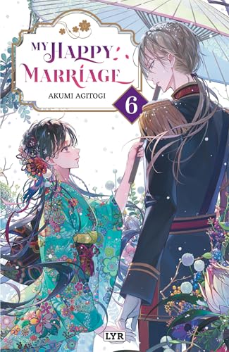 My Happy Marriage - Light Novel — Tome 6