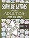 SOPA DE LETRAS PARA ADULTOS: Letra Grande | 100 Rompecabezas | 2000 Palabras | soluciones al final del libro