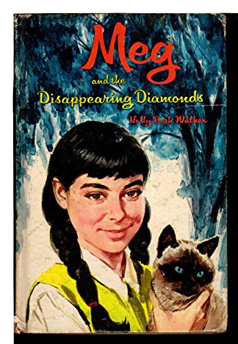 Meg and the Disappearing Diamonds 030721527X Book Cover