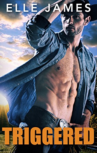 Triggered: A Cowboy Bodyguard Romance – A Gripping Texas Alpha Hero Contemporary Suspense Story (Covert Cowboys, Inc. Book 1)