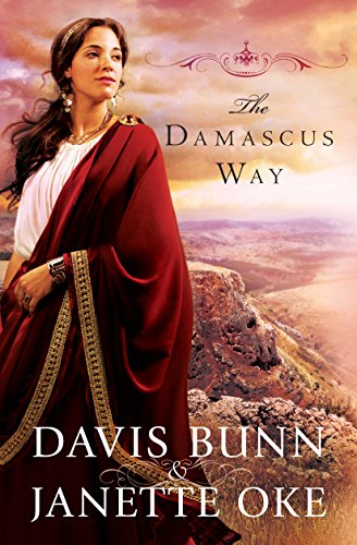 The Damascus Way, (Acts of Faith Book 3)