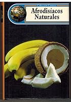 Afrodisiacos naturales 8495002361 Book Cover
