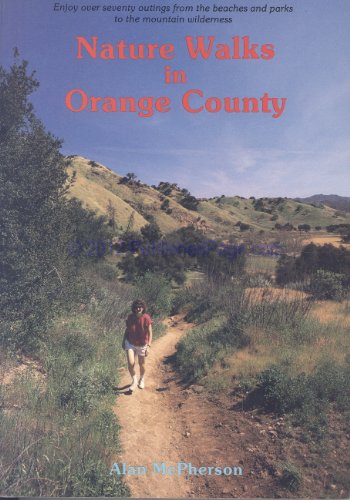 Nature Walks in Orange County 0939919095 Book Cover