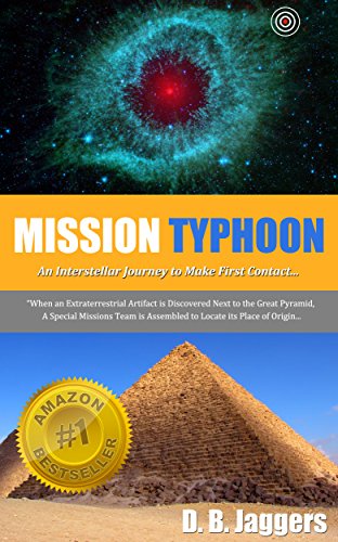Image of Mission Typhoon (An Interstellar Journey to Make First Contact with Extraterrestrial Aliens)