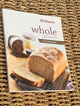 Paperback Vitamix Whole Grains Cookbook Book