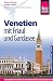 Produktbild Reise Know-How Reiseführer Venetien mit Friaul und Gardasee: Der komplette Reiseführer für individuelles Reisen und Entdecken im nordöstlichen Italien