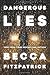 Dangerous Lies