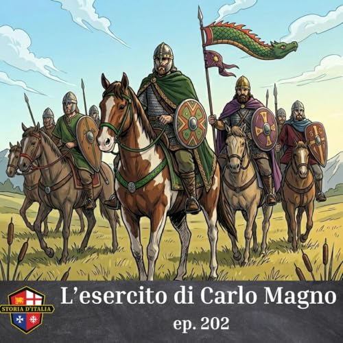 L'esercito di Carlo Magno, ep. 202