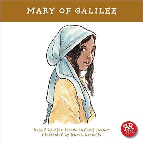 Mary of Galilee by Alan Moore, Gill Tavner episode artwork