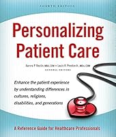 Personalizing Patient Care: A Reference Guide for Healthcare Professionals 0999029924 Book Cover