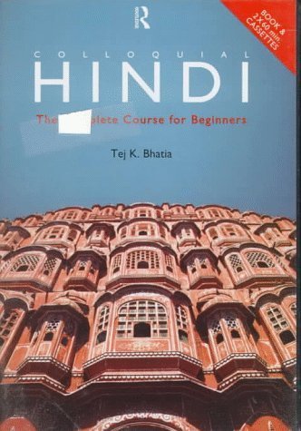 Preisvergleich Produktbild Colloquial Hindi: The Complete Course for Beginners (Colloquial Series)