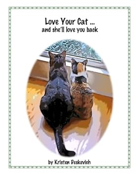Paperback Love Your Cat ... and she'll love you back Book