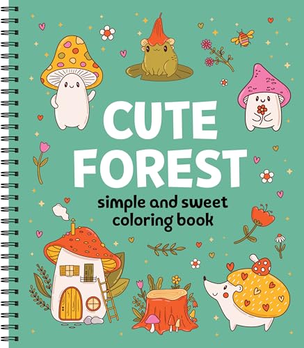 Simple and Sweet Coloring Book: Cute Forest