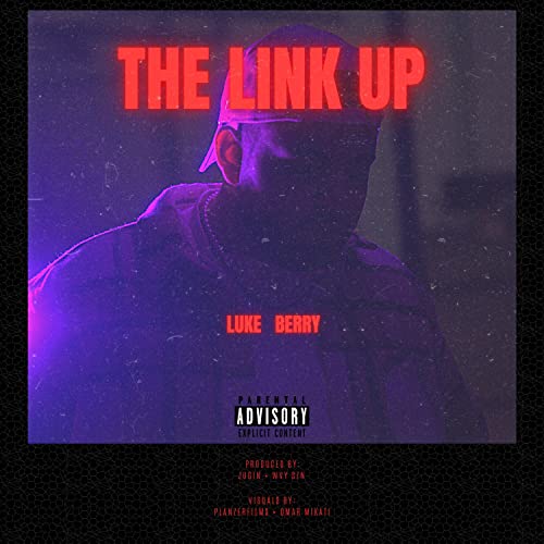 Luke Link Écouter The Link Up par Luke Berry sur Amazon Music Unlimited