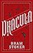 Dracula: Unabridged and Fully Illustrated (English Edition)