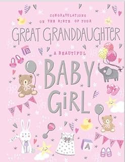 Noel Tatt New Baby Girl Greeting Card - Congratulations on the Birth of Your Great Granddaughter A Beautiful Baby Girl - Silver Foil Finish - For Both of You