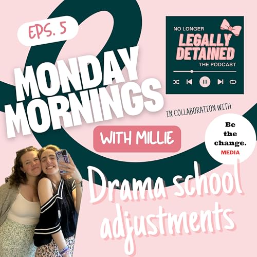 Drama School Adjustments