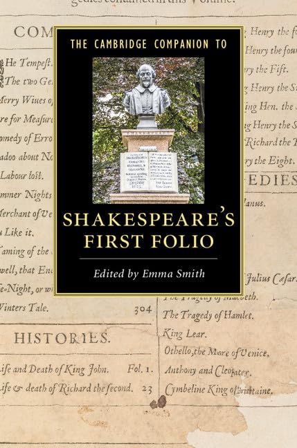The Cambridge Companion to Shakespeare's First Folio (Cambridge Companions to Literature)