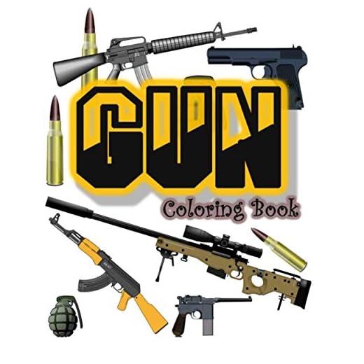 Gun Coloring Book: Adult Coloring Book, Large Print, Great Gift For a Gun Enthusiast