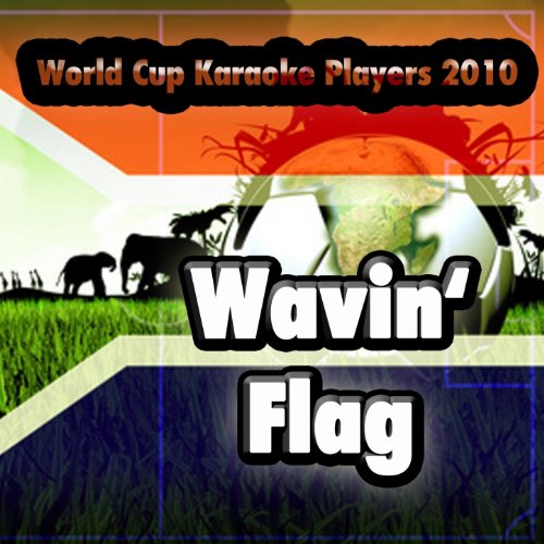 Amazon.co.jp Wavin' Flag World Cup Karaoke Players 2010 デジタルミュージック