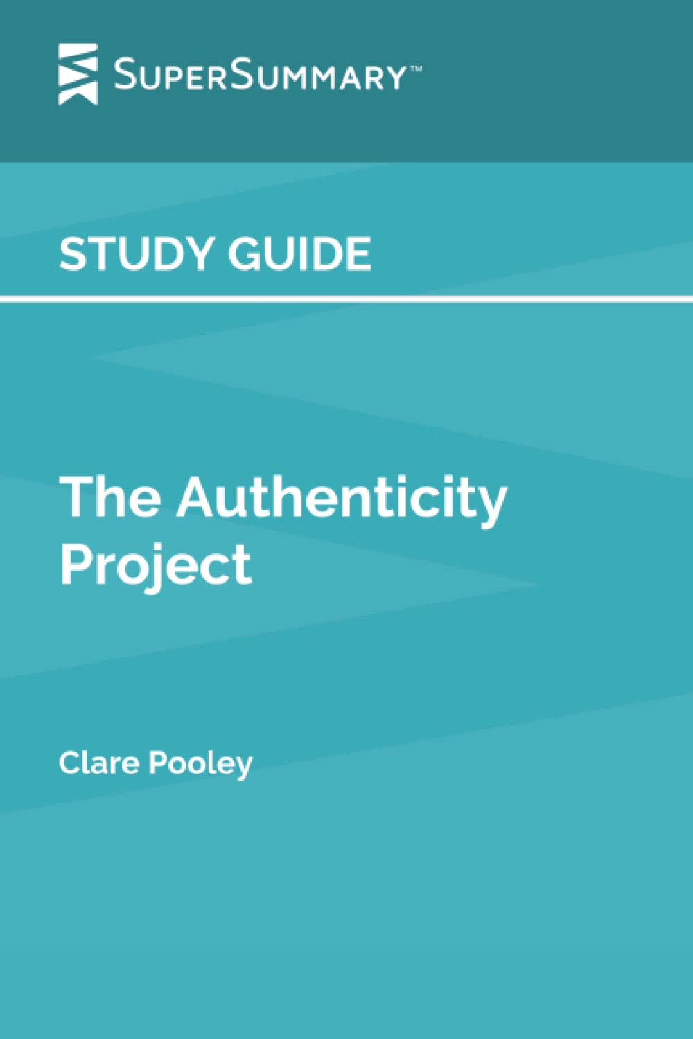 Study Guide: The Authenticity Project by Clare Pooley (SuperSummary)