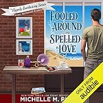 Cover of Fooled Around and Spelled in Love
