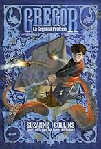 Gregor 2 - La segunda profecía