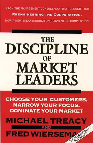 Discipline of Market Leaders 0006387160 Book Cover