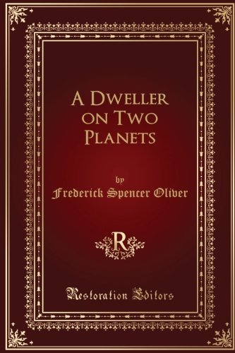 A Dweller on Two Planets 1548391182 Book Cover