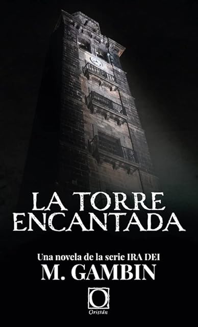 Portada de La torre encantada: Una novela de la serie Ira dei
