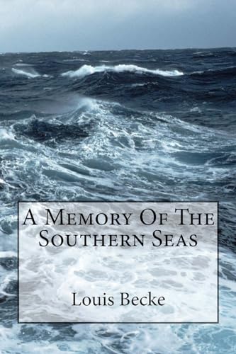 A Memory Of The Southern Seas 151154726X Book Cover