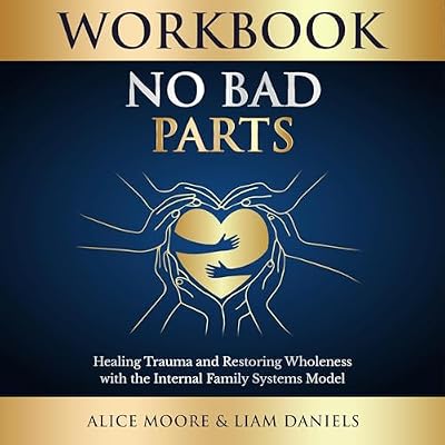 Workbook: No Bad Parts: