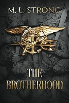 Paperback The Brotherhood (SEAL STRIKE) Book