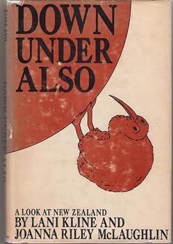 Hardcover Down Under Also, A Look at New Zealand (Signed Copy) Book