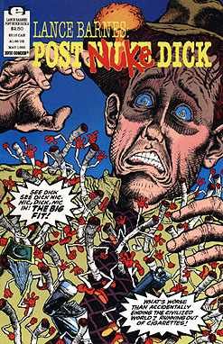 Miniatura 2 de LANCE BARNES POST NUKE DICK #1-4 by STEFAN PETRUCHA complete story (LANCE BARNES POST NUKE DICK (1993 EPIC))