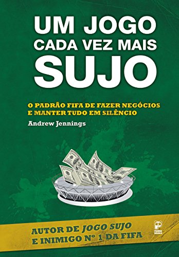 Um jogo cada vez mais sujo (Portuguese Edition)