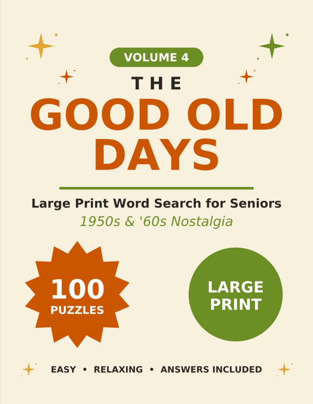 The Good Old Days: Large Print Word Search for Seniors: 1950s and '60s Nostalgia
